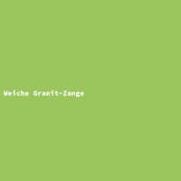 Weiche Granit-Zange