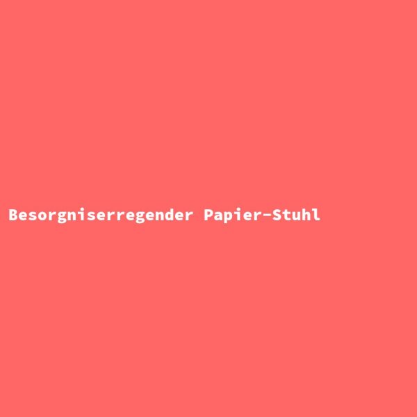 Besorgniserregender Papier-Stuhl