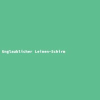 Unglaublicher Leinen-Schirm