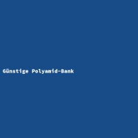 G&uuml;nstige Polyamid-Bank