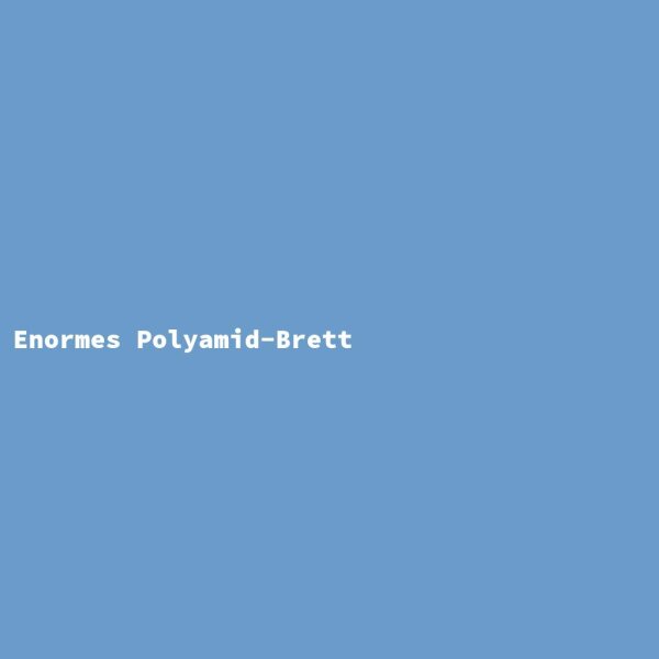 Enormes Polyamid-Brett