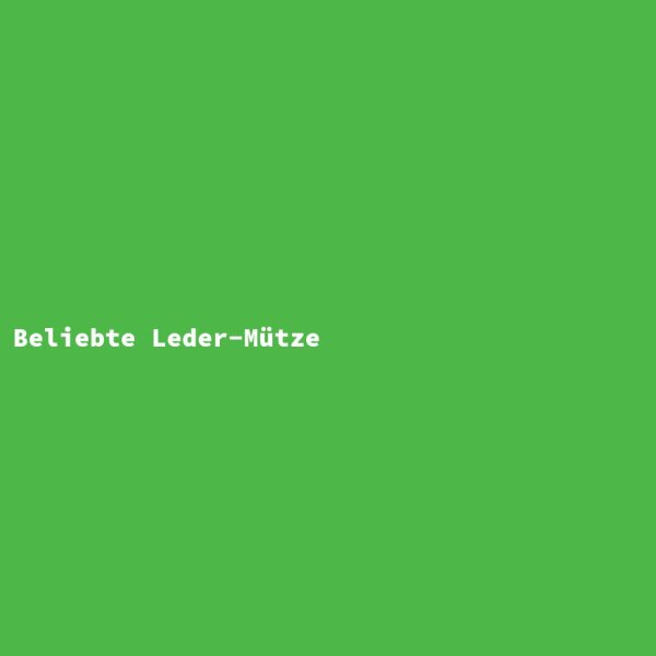 Beliebte Leder-Mütze