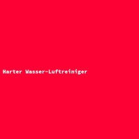 Harter Wasser-Luftreiniger