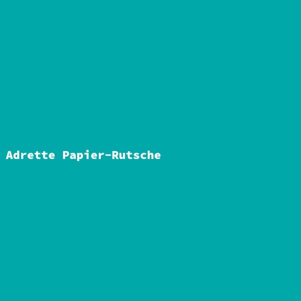 Adrette Papier-Rutsche