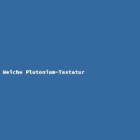Weiche Plutonium-Tastatur