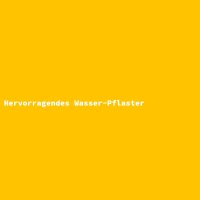 Hervorragendes Wasser-Pflaster