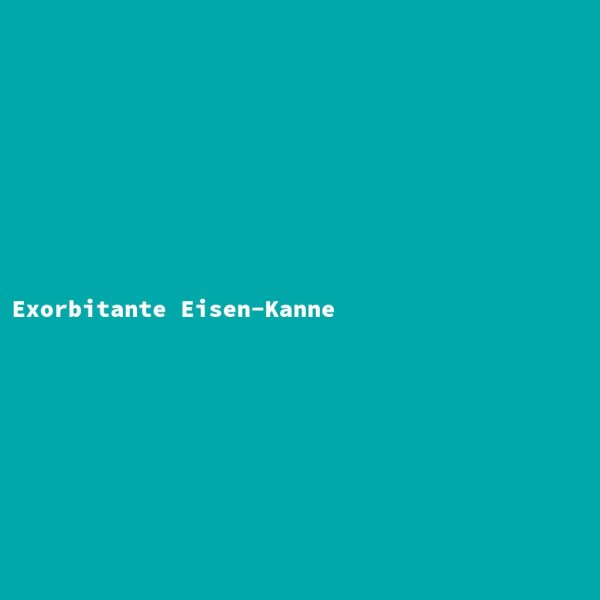 Exorbitante Eisen-Kanne